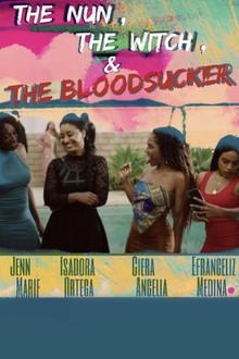 The Nun, the Witch and the Bloodsucker | Rotten Tomatoes