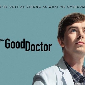 The Good Doctor - Rotten Tomatoes