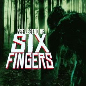 The Legend of Six Fingers photo 7