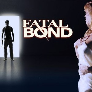 Fatal Bond photo 8