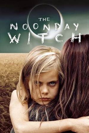 The Noonday Witch poster