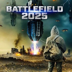 Battlefield 2025 (2020) - Rotten Tomatoes