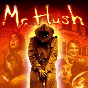 "Mr. Hush photo 7"