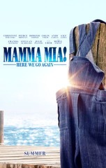Movie reviews: Mamma Mia! Here We Go Again, Equalizer 2, The King