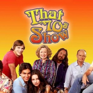 That '70s Show: Season 6, Episode 25 - Rotten Tomatoes