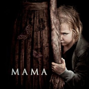 Mama - Rotten Tomatoes