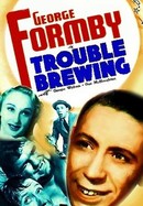 Trouble Brewing poster image