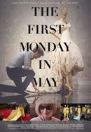 The First Monday in May poster image