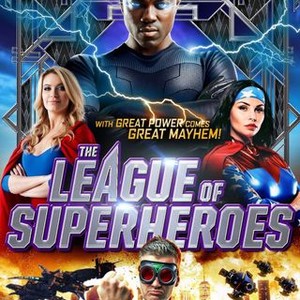 League of Superheroes - Rotten Tomatoes