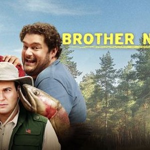 Brother Nature photo 12
