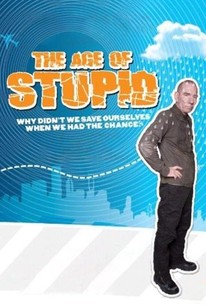 Watch trailer for The Age of Stupid