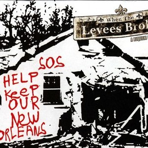 When the Levees Broke: A Requiem in Four Acts photo 1