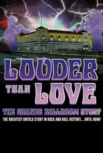 Poster for Louder Than Love: The Grande Ballroom Story