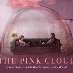 The Pink Cloud - Zusammen. Allein. Für immer. - Film 2021