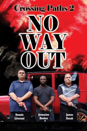 Crossing Paths 2: No Way Out poster