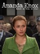 Amanda Knox: Murder on Trial in Italy