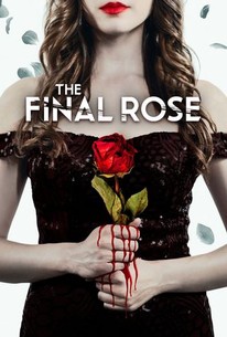 The Roses End Scene The Final Rose | Rotten Tomatoes