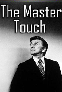 The Master Touch