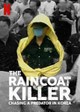 The Raincoat Killer: Chasing a Predator in Korea