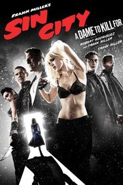 Frank Miller's Sin City: A Dame to Kill For (2014)