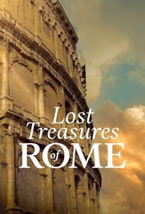 Rom Rotte Lost Treasures of Rome | Rotten Tomatoes