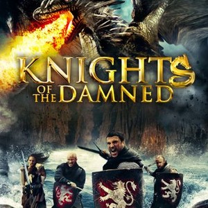 Knights of the Damned - Rotten Tomatoes