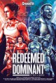 The Redeemed and the Dominant: Fittest on Earth
