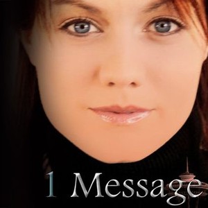 1 Message - Rotten Tomatoes