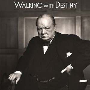 Winston Churchill: Walking with Destiny - Rotten Tomatoes