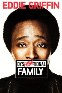 Watch trailer for Eddie Griffin: Dysfunktional Family