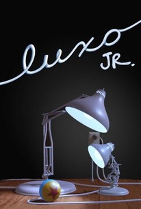 Luxo Jr. | Rotten Tomatoes
