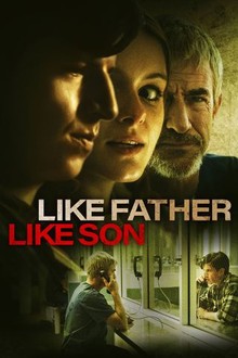 Like Father, Like Son (2025) | Rotten Tomatoes