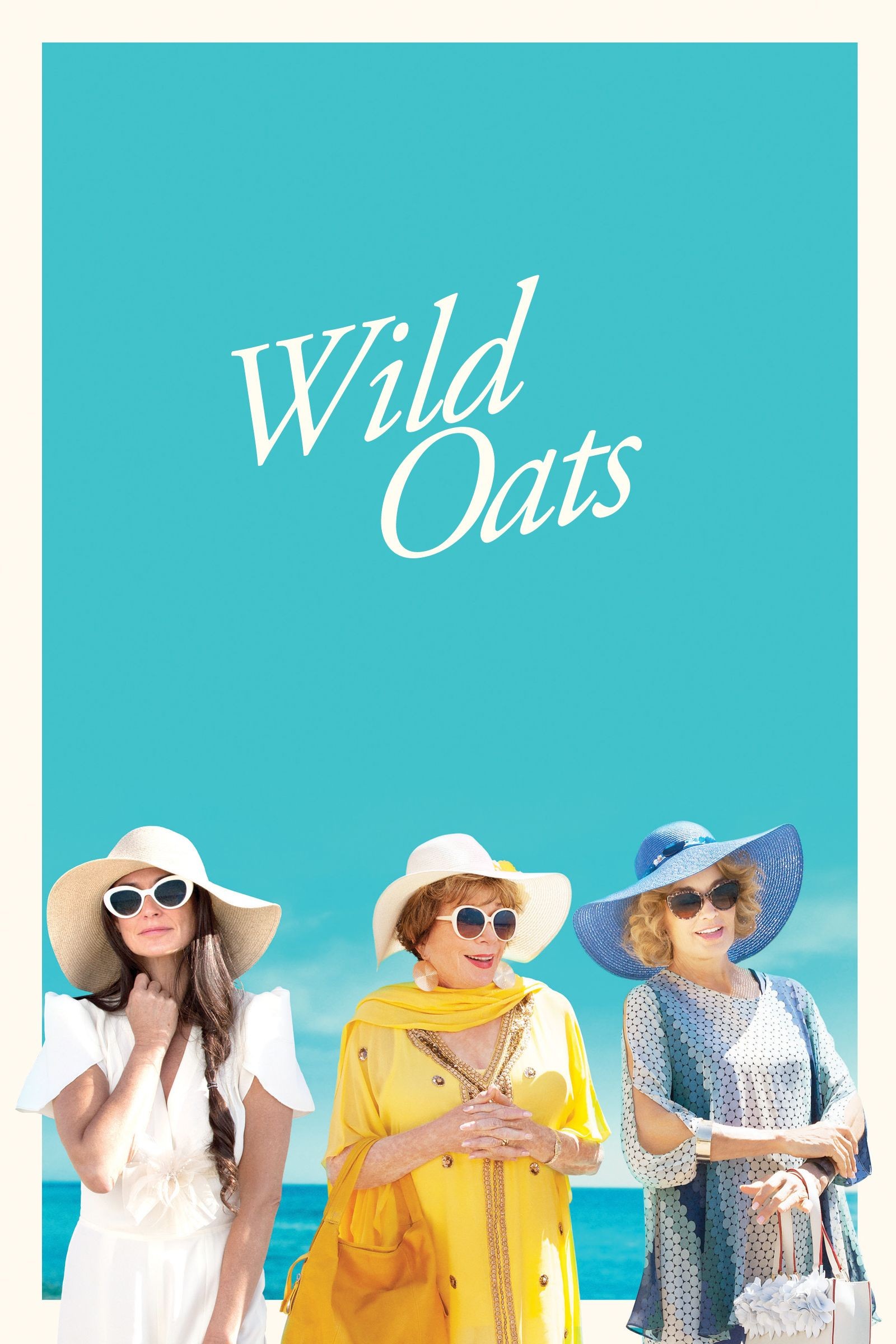 Wild Oats (2016) - Rotten Tomatoes