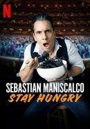 Sebastian Maniscalco: Stay Hungry poster image