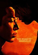 The Road to Mandalay poster image