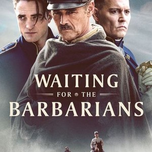 Waiting for the Barbarians Rotten Tomatoes