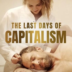 The Last Days of Capitalism photo 3