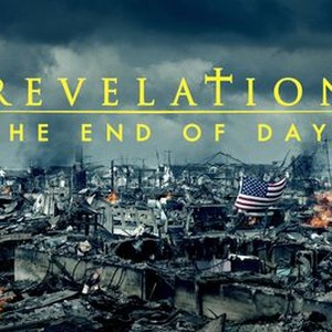 Revelation: The End of Days - Rotten Tomatoes