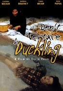 Don't Torture a Duckling poster image