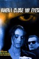 When I Close My Eyes