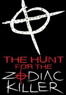 The Hunt for the Zodiac Killer poster image