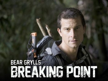 Bear Grylls: Breaking Point | Rotten Tomatoes