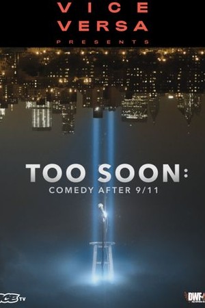 Too Soon: Comedy After 9/11 poster