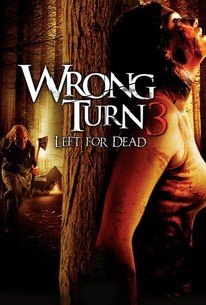 Wrong Turn 3: Left for Dead