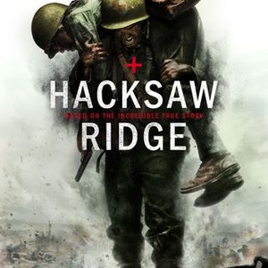 Hacksaw Ridge (2016) - Rotten Tomatoes