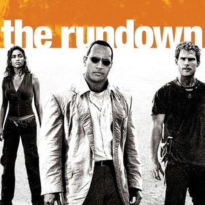 The Rundown (2003) - Rotten Tomatoes