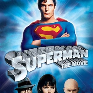 Superman: The Movie - Rotten Tomatoes