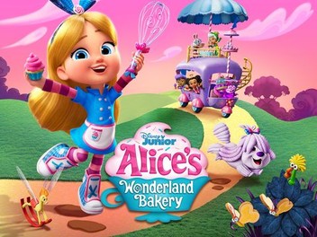 Alice's Wonderland Bakery, Feb 9 on Disney Junior