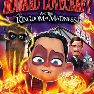 Howard Lovecraft and the Kingdom of Madness (2018)