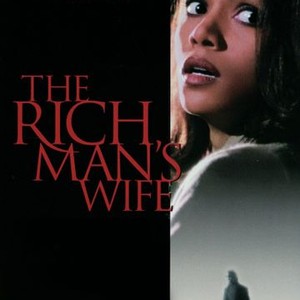 "The Rich Man&#39;s Wife photo 10"